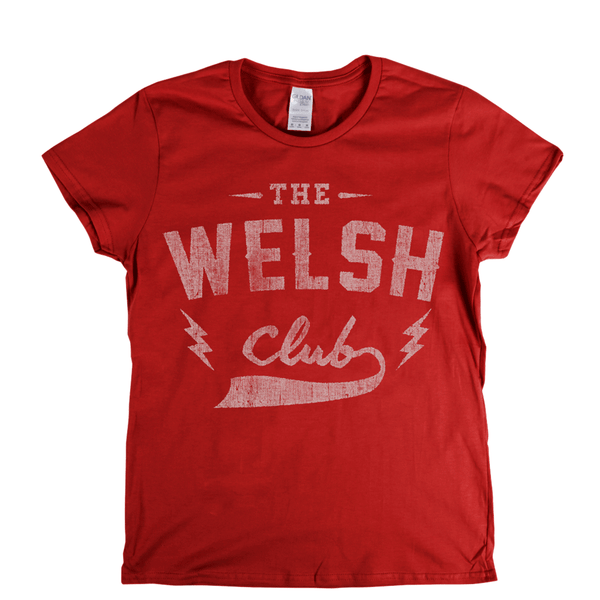 The Welsh Club Womens T-Shirt